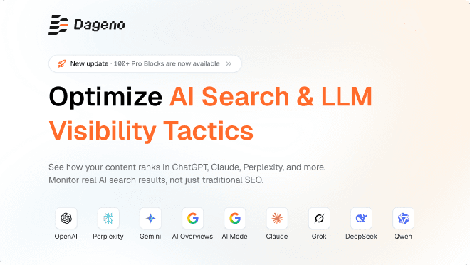 Optimize AI Search & LLM Visibility Tactics in 2026 | Dageno AI