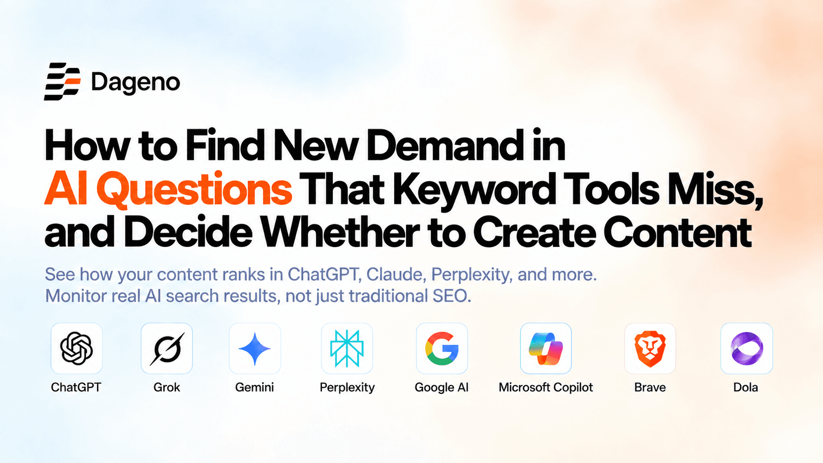 How to Find New Demand in AI Questions That Keyword Tools Miss, and Decide Whether to Create Content