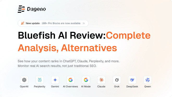 Bluefish AI 评测:完整分析、替代方案及专家推荐