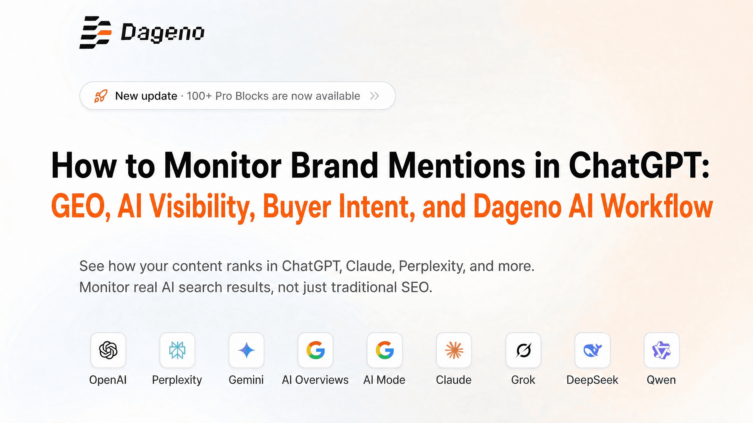 如何在 ChatGPT 中监控品牌提及:GEO、AI 可见度、买家意图和 Dageno AI 工作流程
