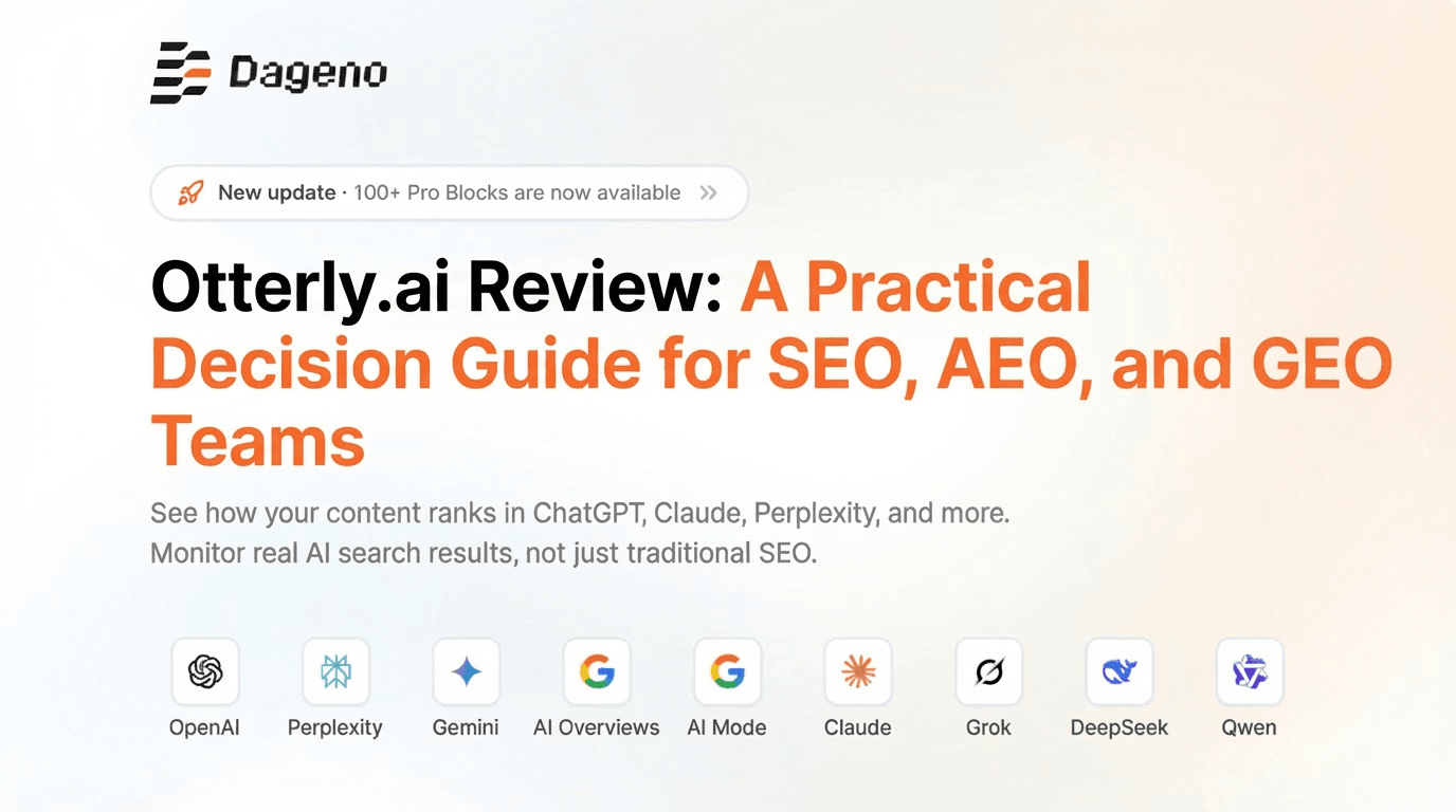 Otterly.ai 评测:SEO、AEO 和 GEO 团队的实用决策指南